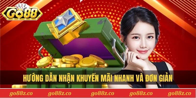 Hướng dẫn nhận khuyến mãi nhanh và đơn giản