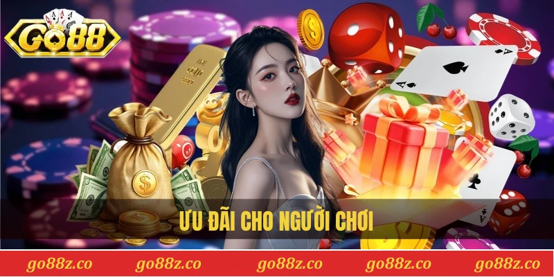 Ưu đãi cho người chơi
